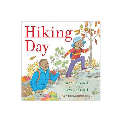 Hiking Day (A My First Experience Book)